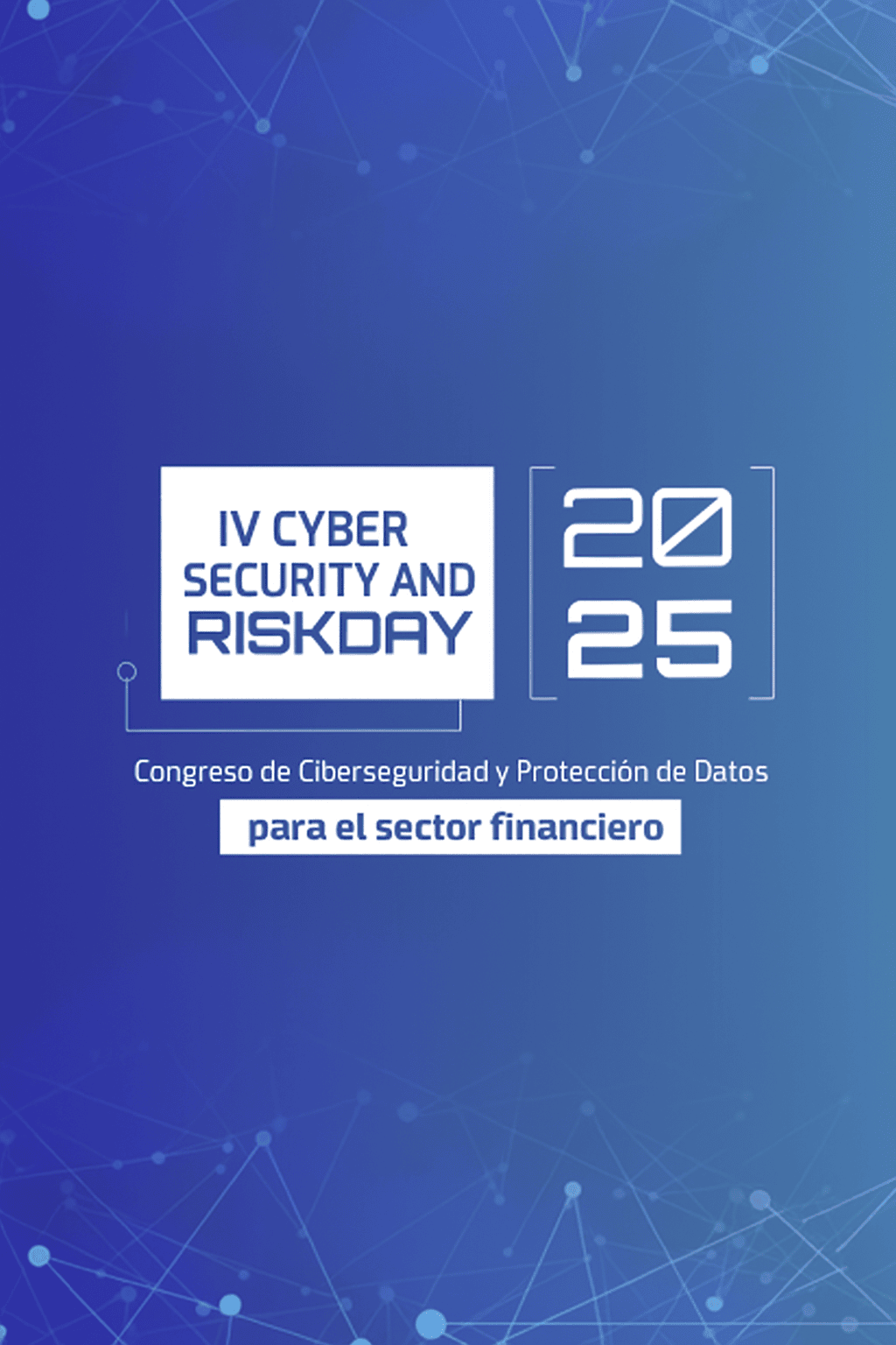 IV Cyber Security & Riskday 2025